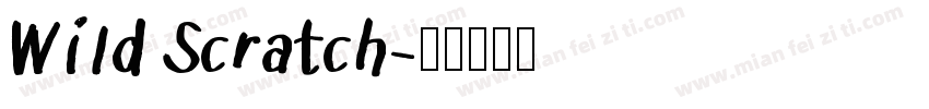 Wild Scratch字体转换